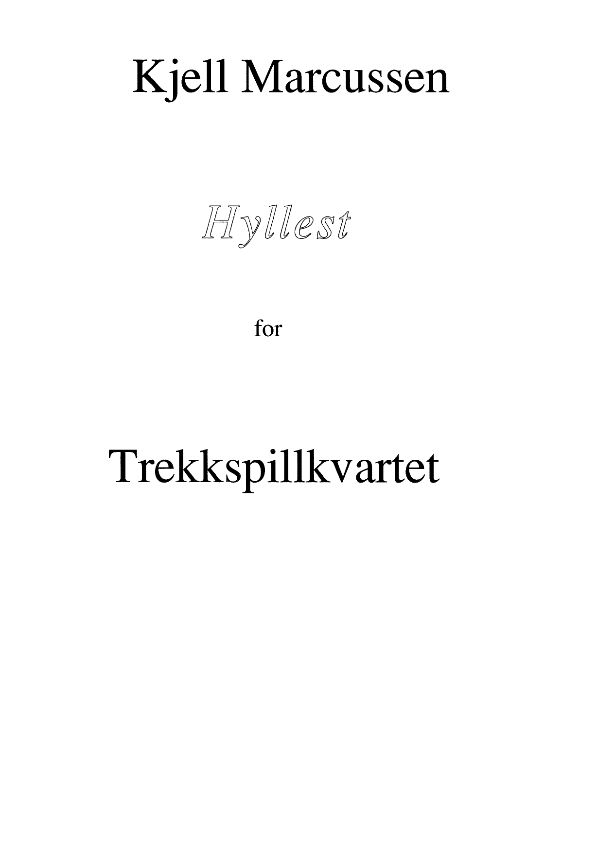 Hyllest for trekkspillkvartett