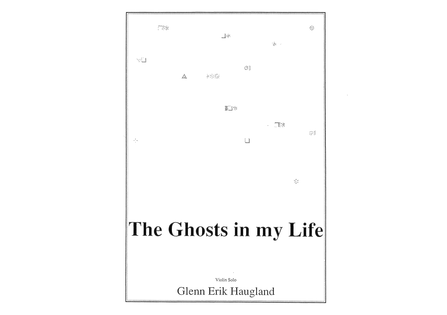The Ghosts in My Life