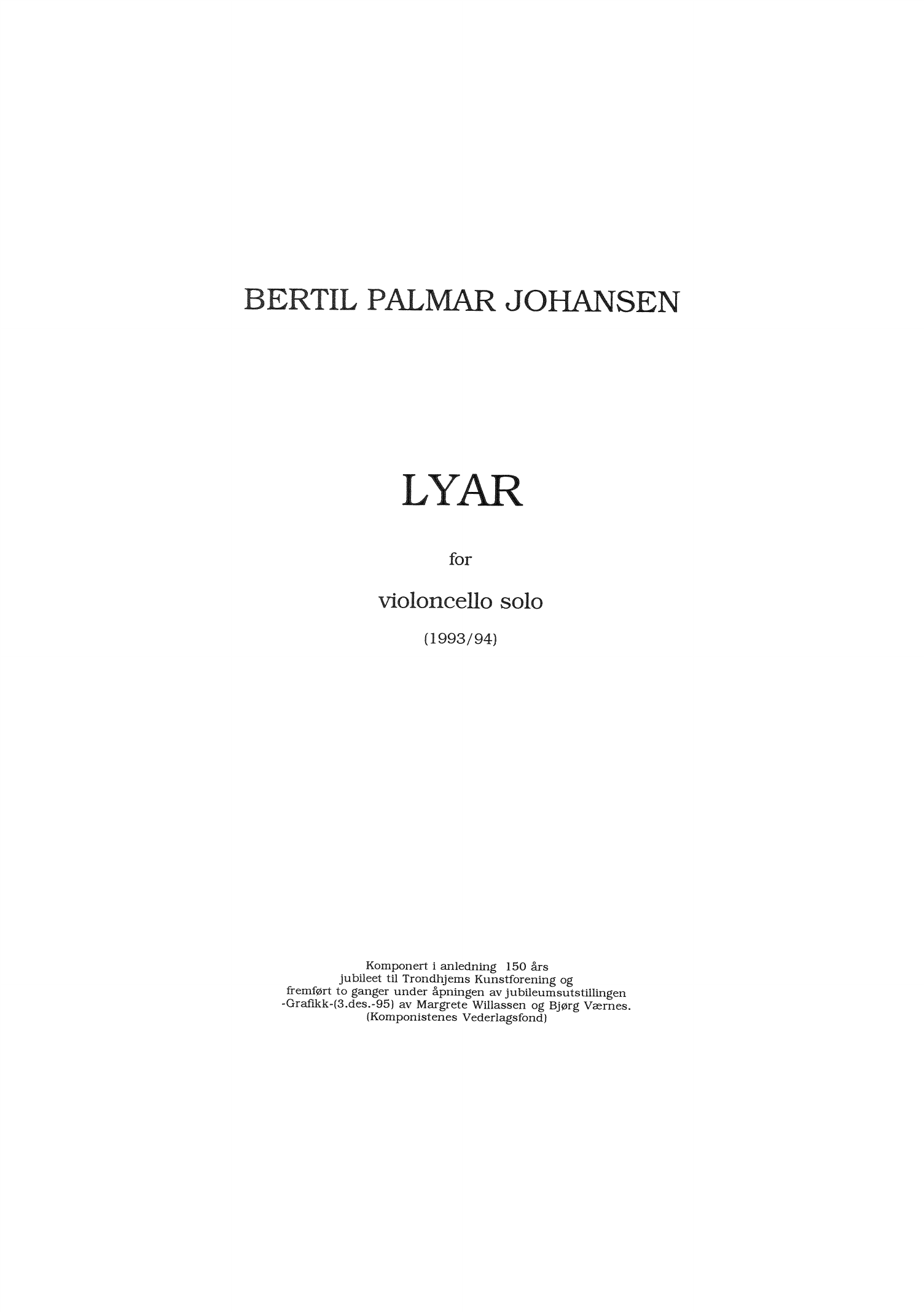 Lyar - For Violoncello Solo
