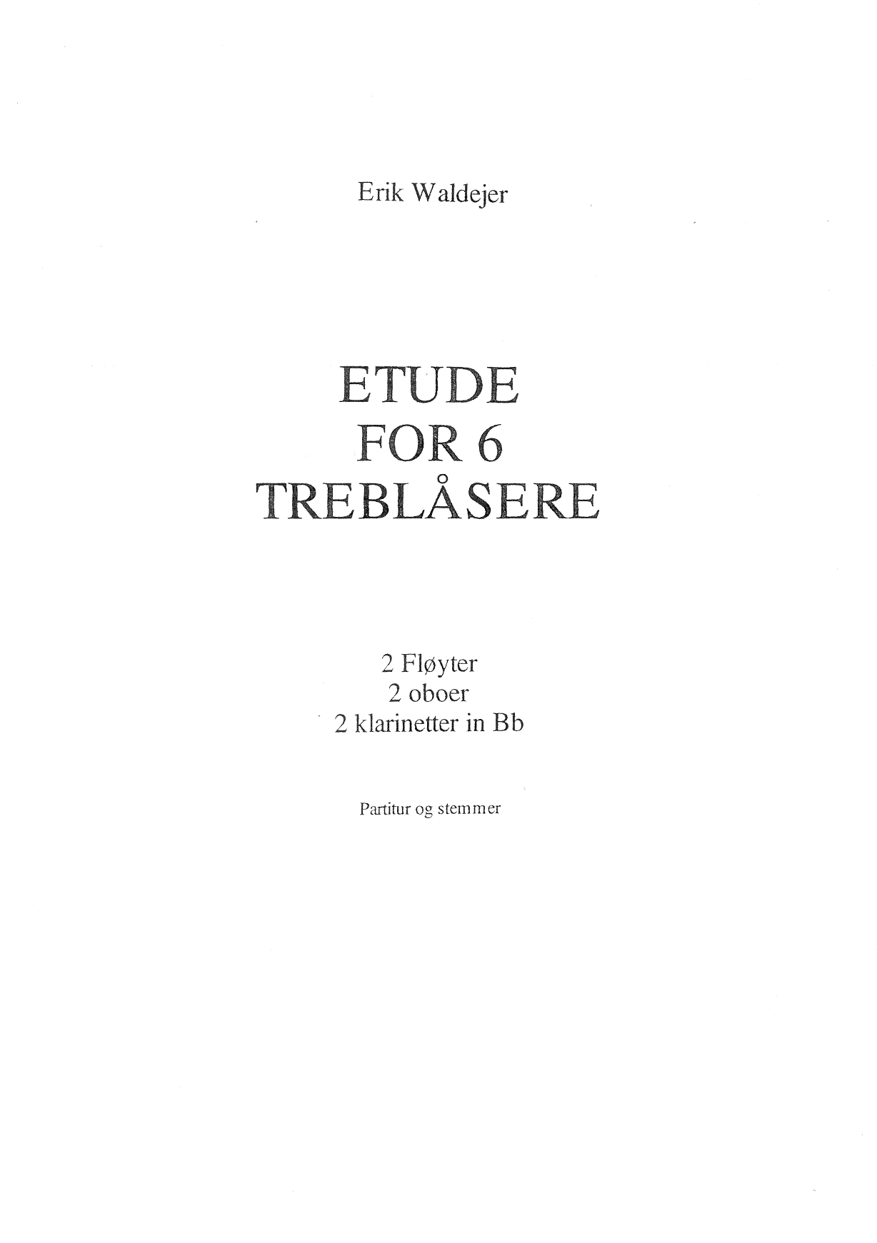 Etude for 6 treblåsere