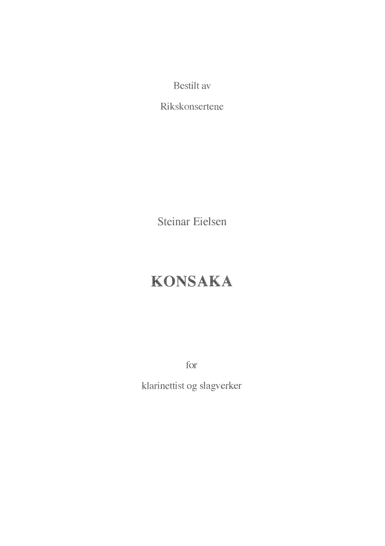 Konsaka - For klarinettist og slagverker