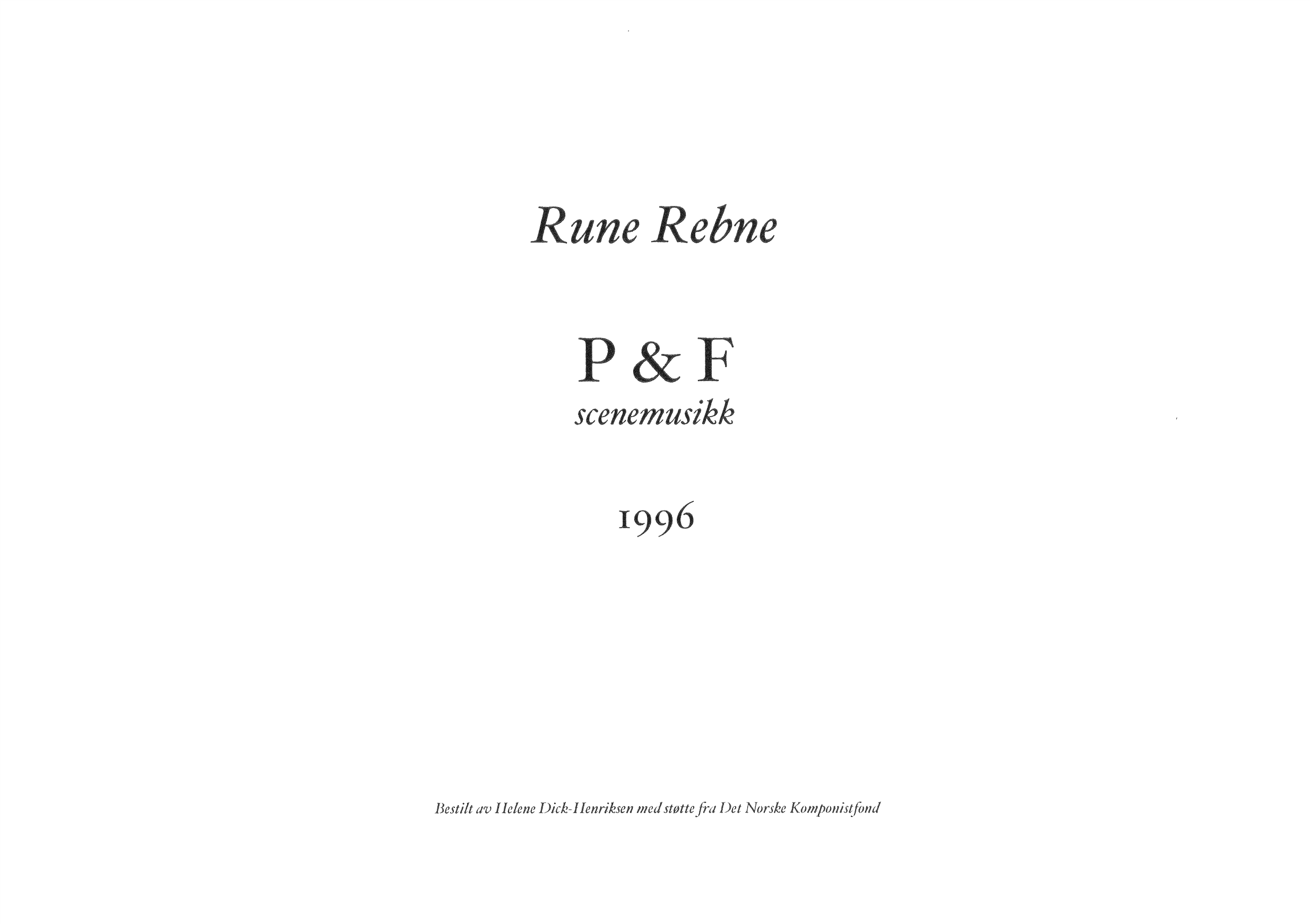 P & F - Scenemusikk