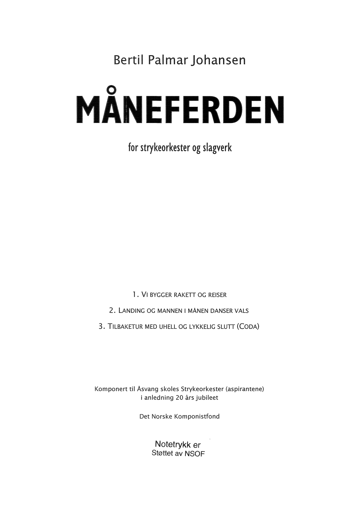 Måneferden - For strykeorkester og slagverk
