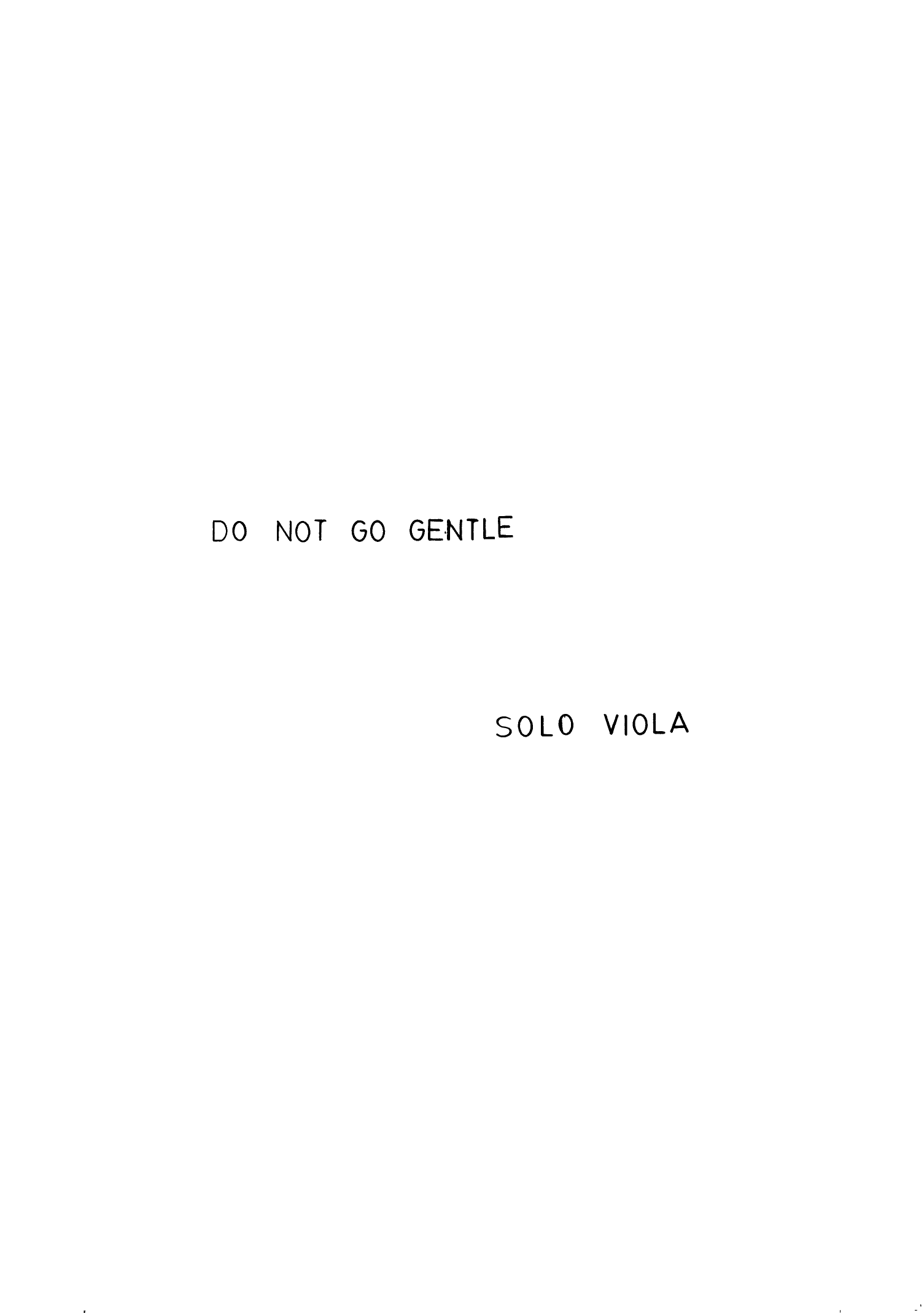 Do not go Gentle - Solo viola