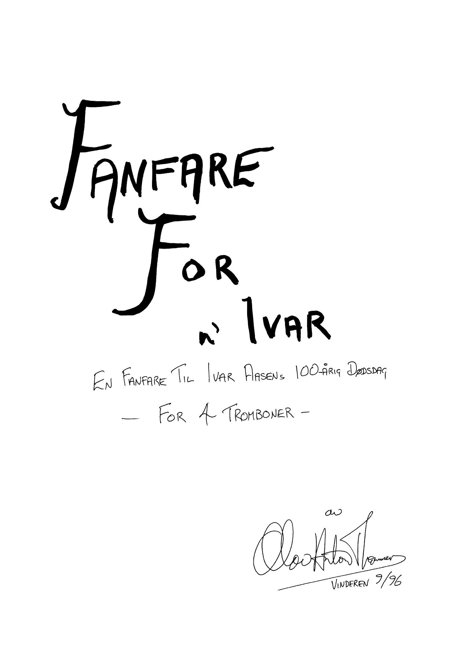 Fanfare for'n Ivar - En fanfare til Ivar Aasens 100-års dødsdag
