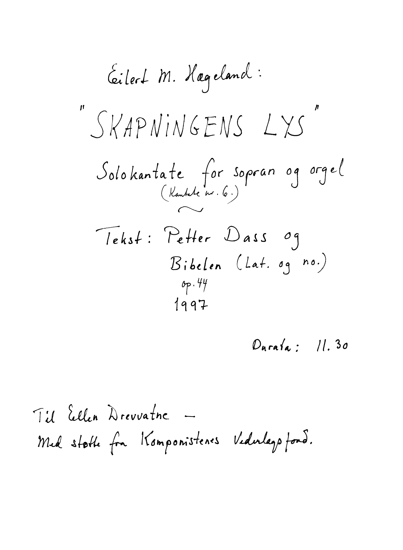 Skapningens lys - Solokantate for sopran og orgel