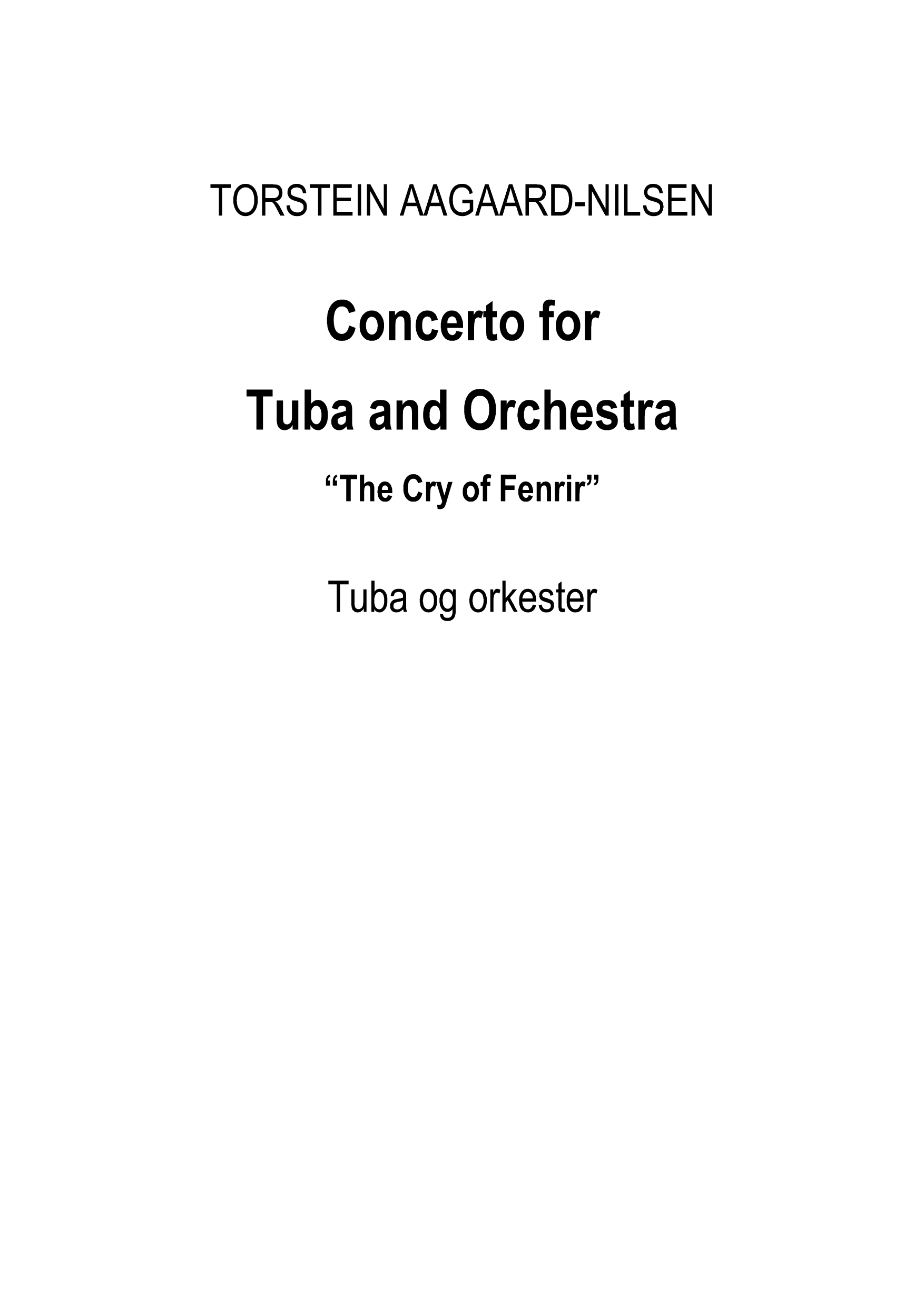 Concerto for Tuba and Orchestra - "The Cry of Fenrir"