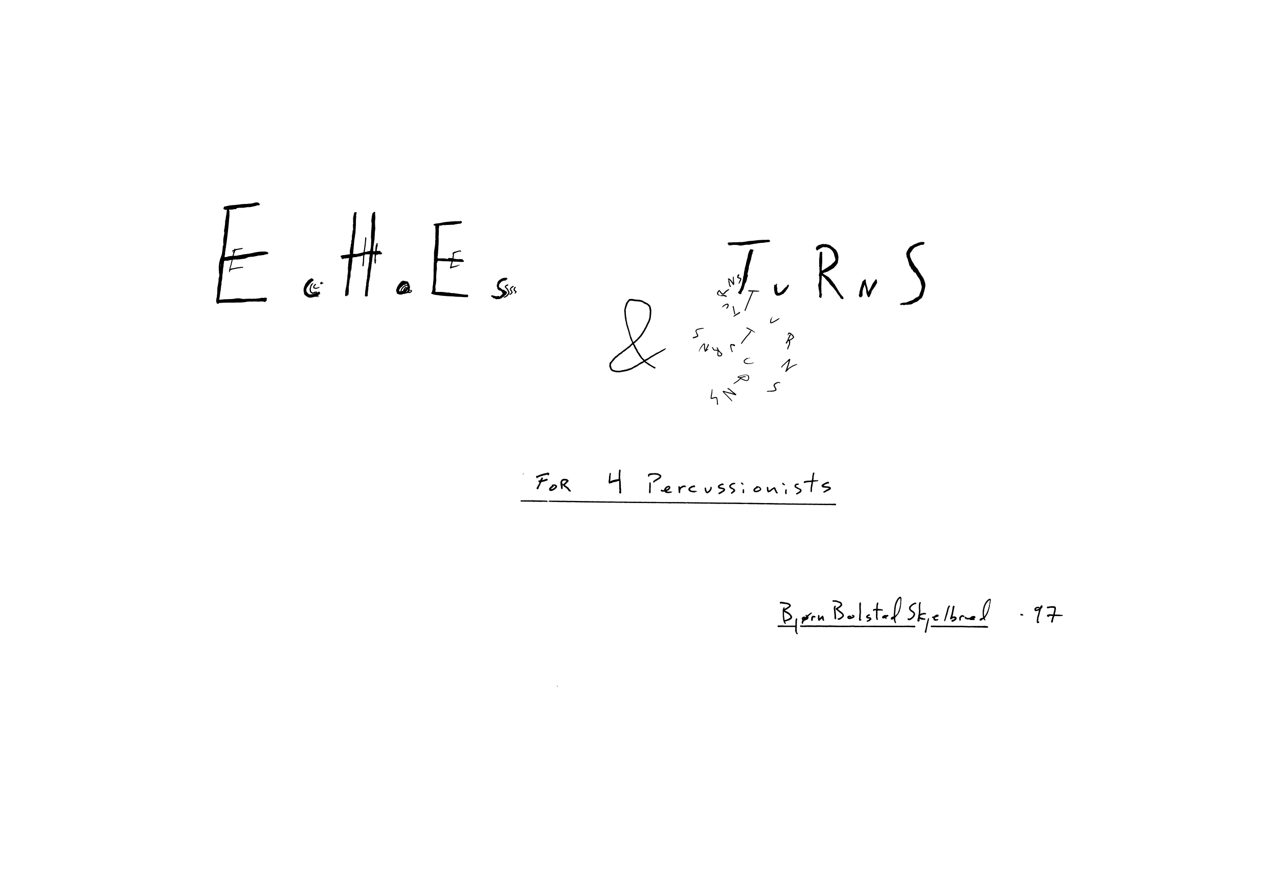 Echoes & Turns - For 4 Percussionists