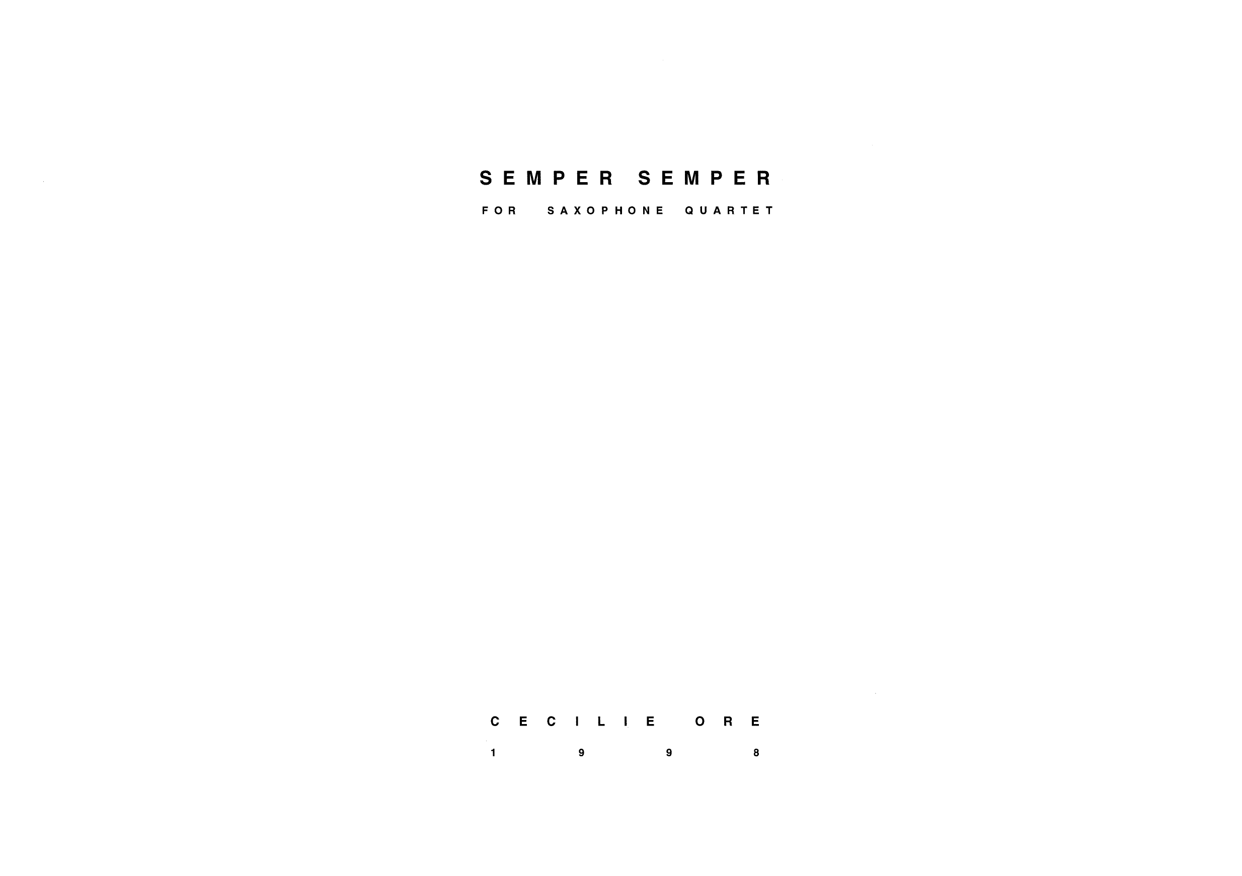 Semper semper - For Saxophone Quartet