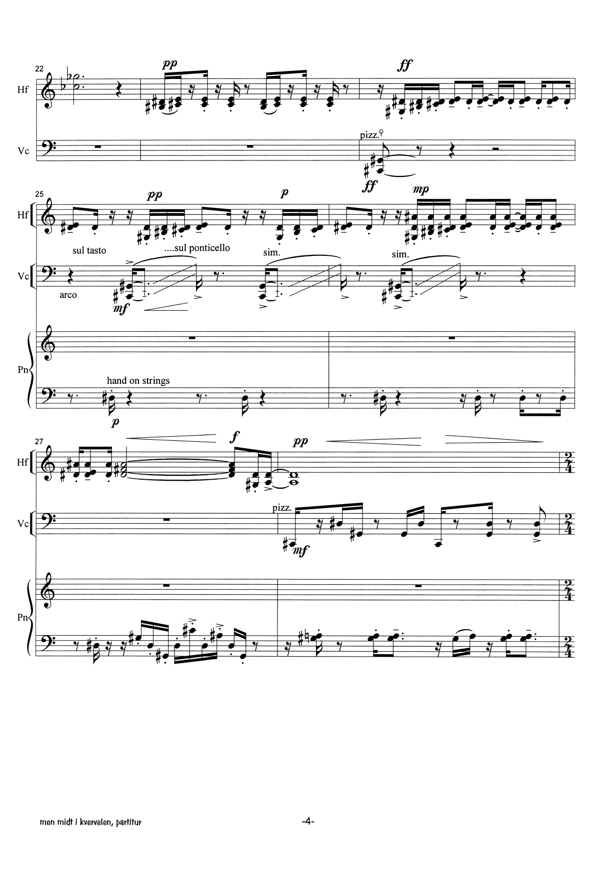 but in the middle of the whirl : for Hardanger-fiddle, cello and piano - Image 4