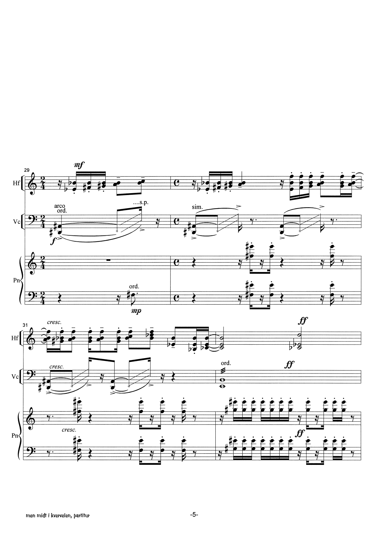 but in the middle of the whirl : for Hardanger-fiddle, cello and piano - Image 5