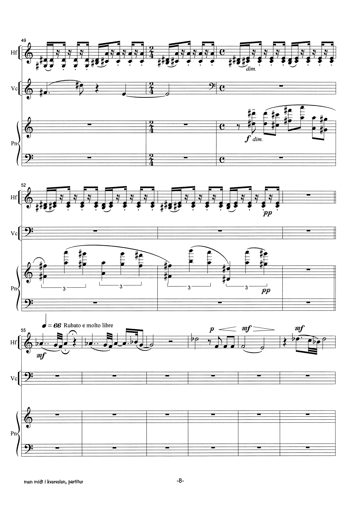 but in the middle of the whirl : for Hardanger-fiddle, cello and piano - Image 8