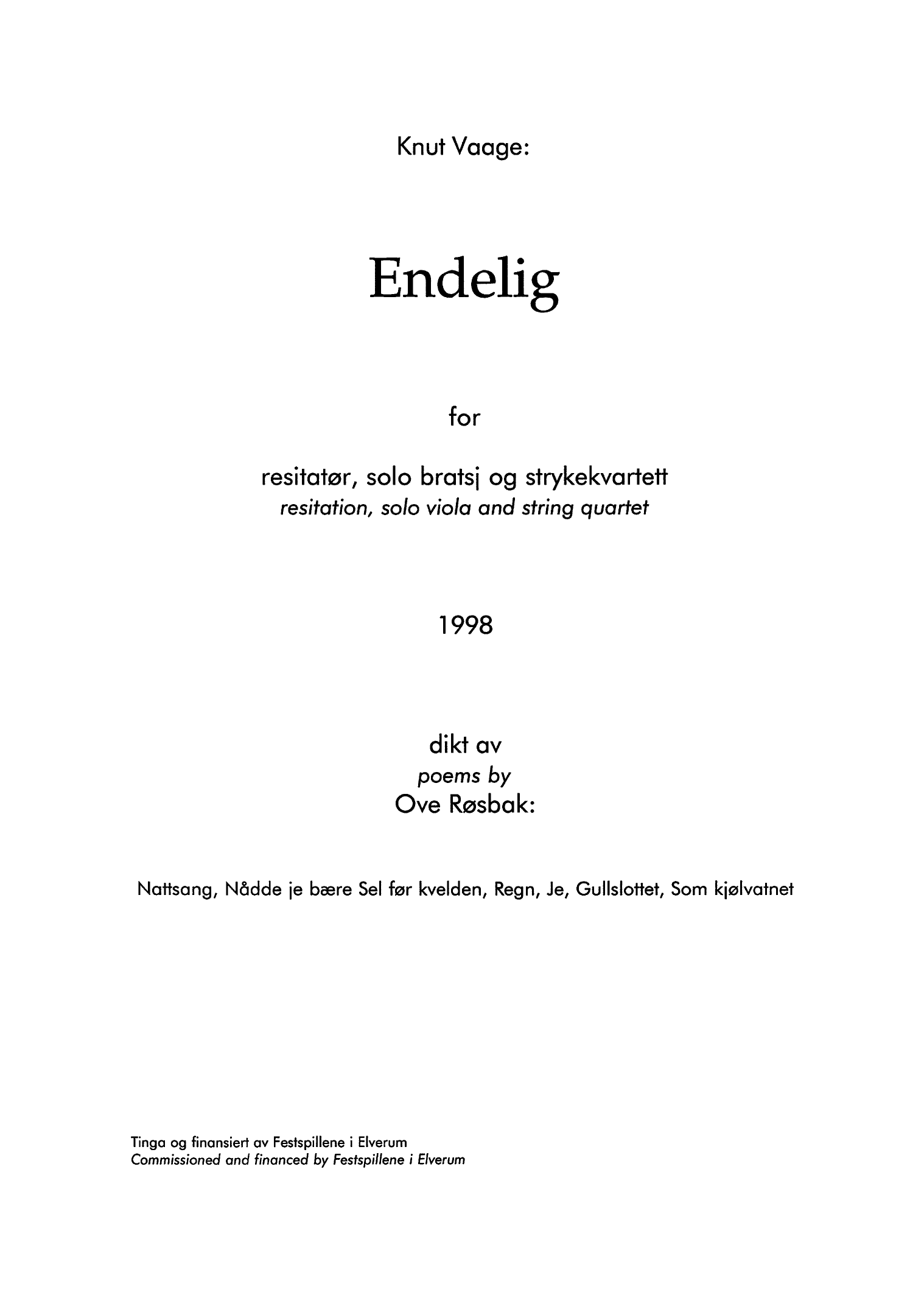 Endelig : Recitation, Solo Viola and String Quartet