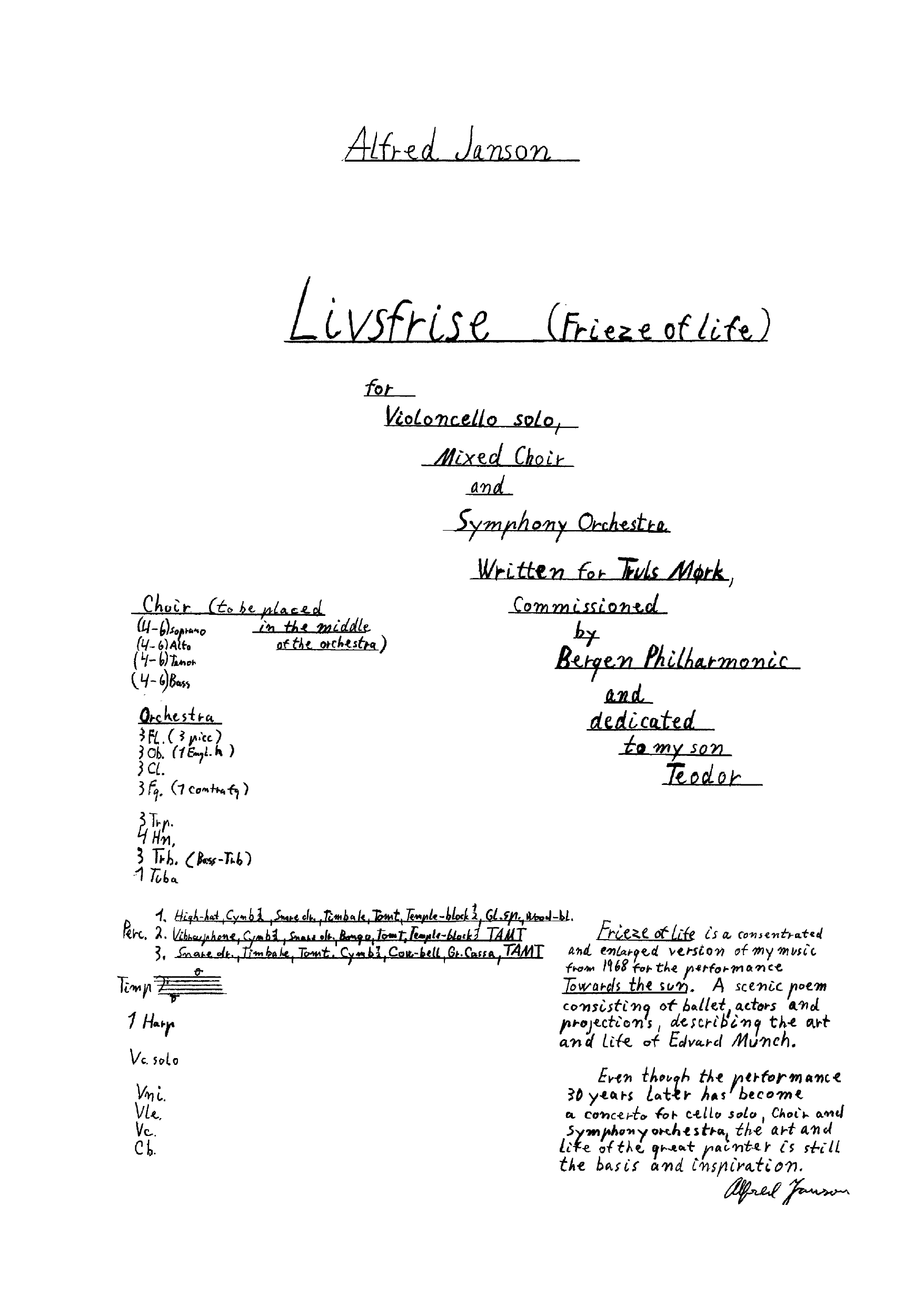 Frieze of Life : For Violoncello Solo, Mixed Choir and Symphony Orchestra