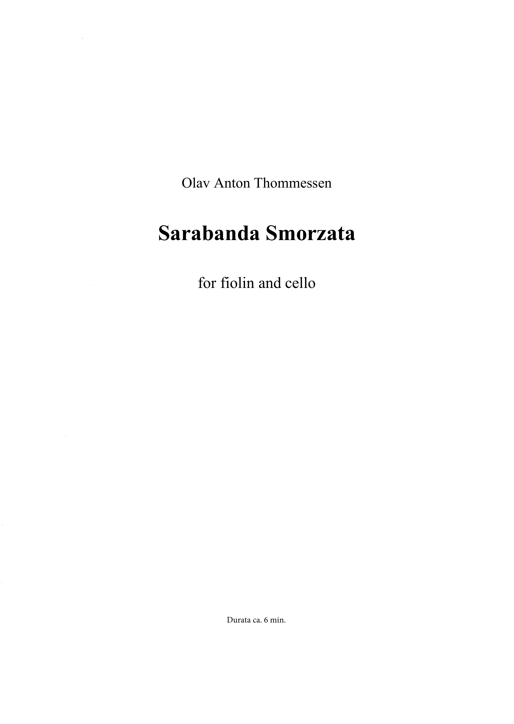 Sarabanda Smorzata - For Violin and Cello
