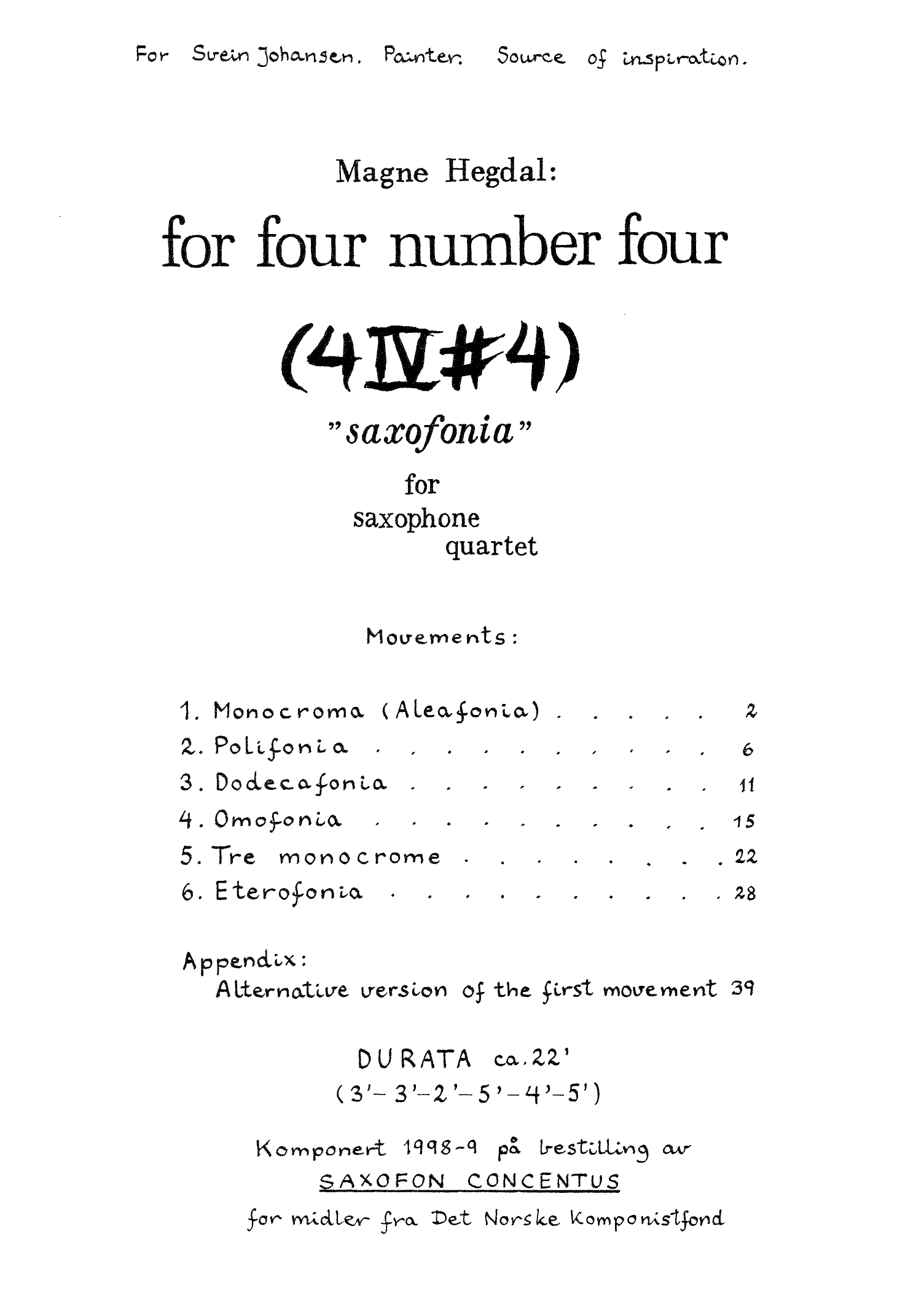 For Four No. Four (4IV#4) - "Saxofonia" for Saxophone Quartet