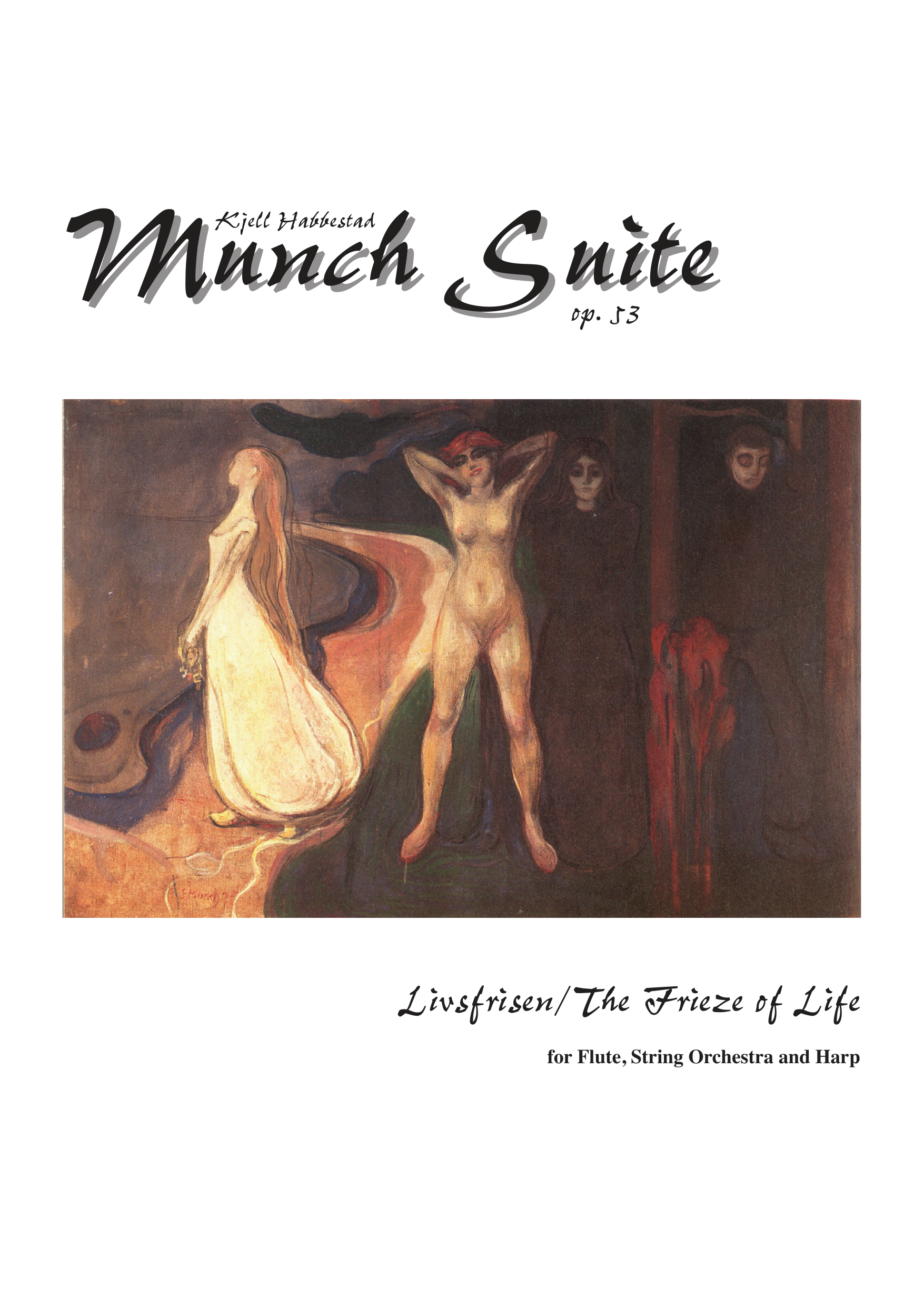 Munch Suite - For Flute, String Orchestra and Harp, Op. 53