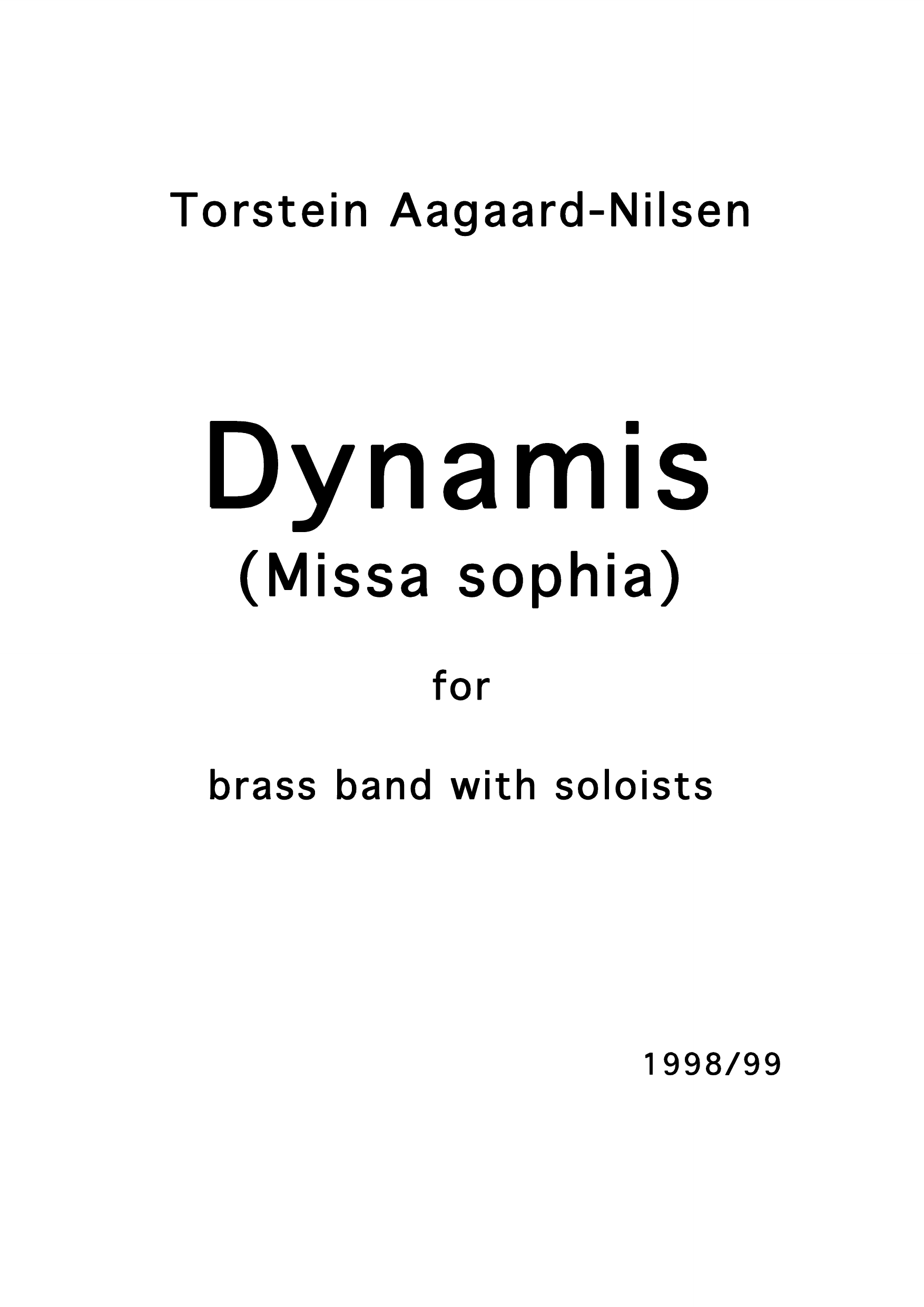 Dynamis (Missa sophia) - For Brass Band with Soloists