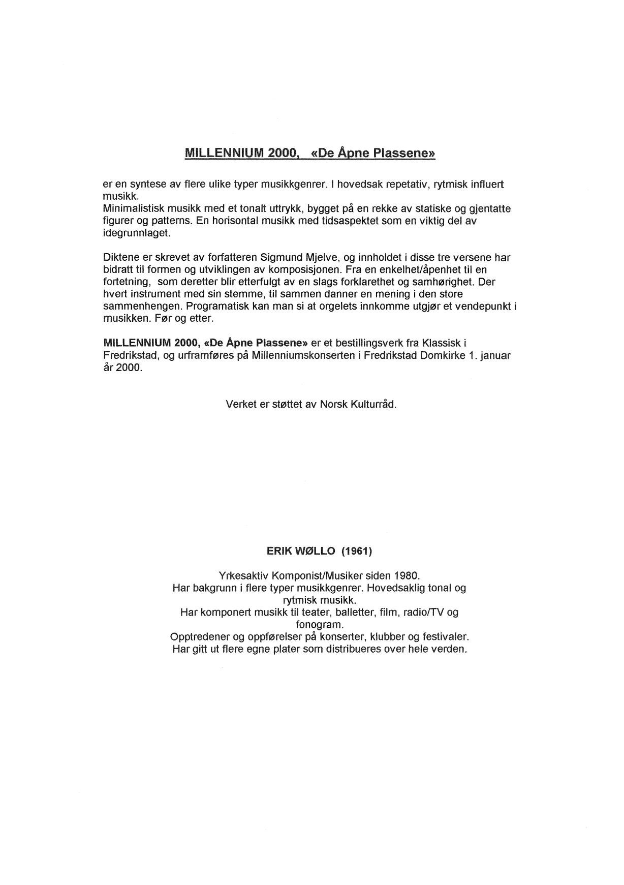 Millenium 2000, "De åpne plassene" - Verk for sinfonietta, blandet kor/sopran, orgel og CD-R - Image 4