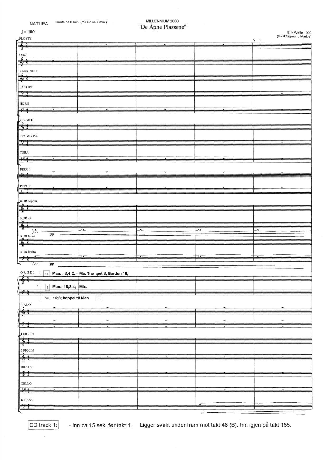 Millenium 2000, "De åpne plassene" - Verk for sinfonietta, blandet kor/sopran, orgel og CD-R - Image 5