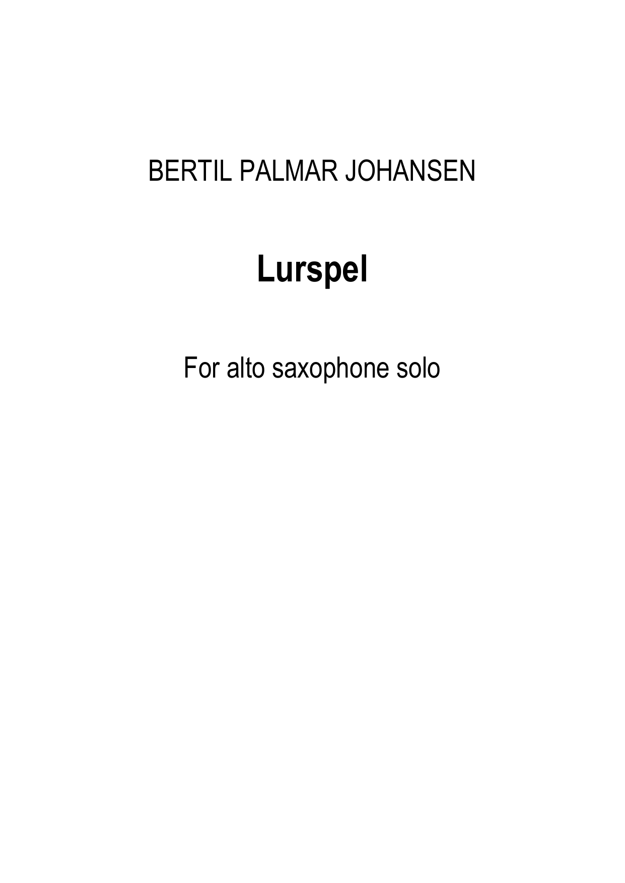 Lurspel - For alto saxophone solo