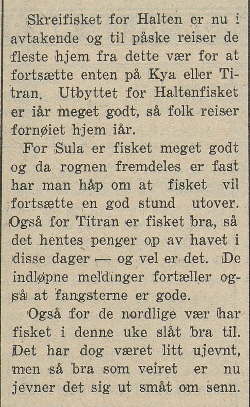 Utklipp fra Fosens Blad 29. mars 1926: Godt skreifiske – penger hentes opp av havet