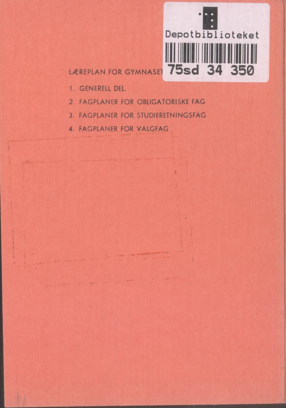 Skann 66 av Læreplan for gymnaset 1973 · del 1 generell del