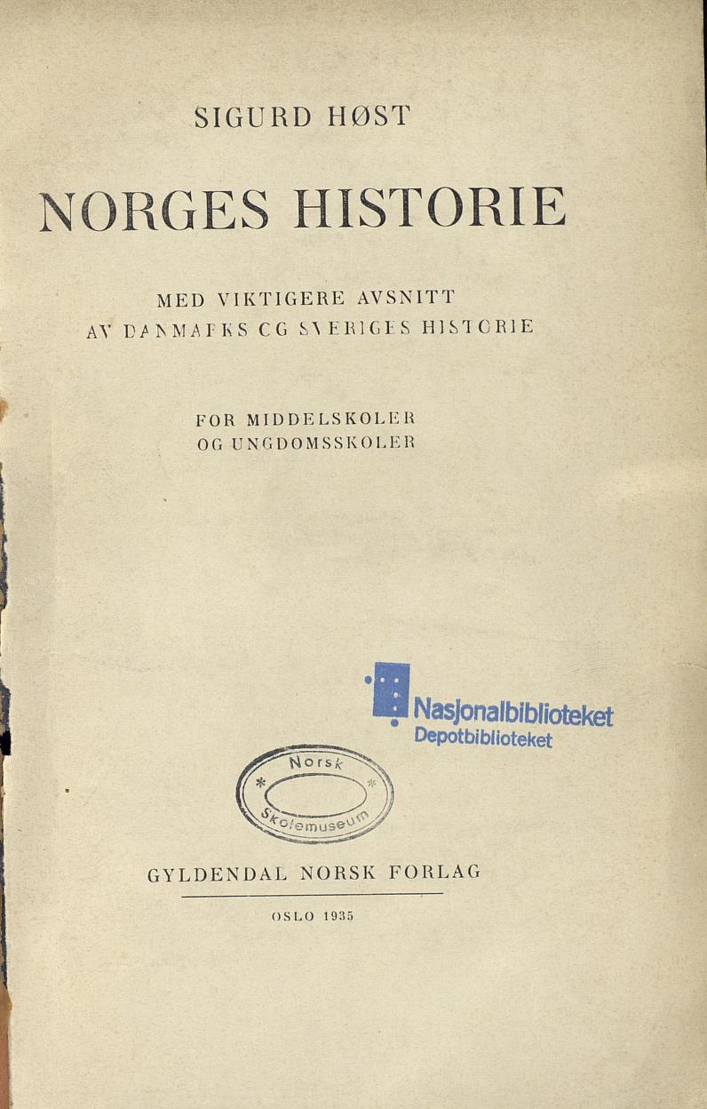 Skann 1 av Norges historie : med viktigere avsnitt av Danmarks og Sveriges historie. For middelskoler og ungdomsskoler (1936)