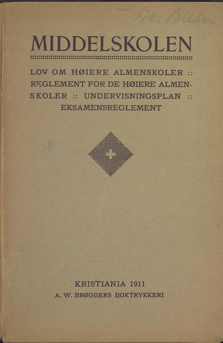 Skann 1 av Middelskolen: lov, reglement, undervisningsplan og eksamensreglement 1911