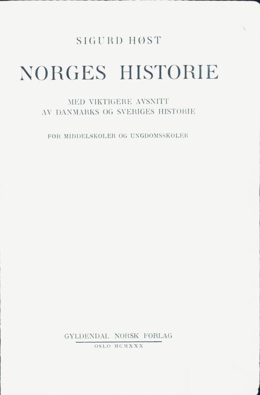 Skann 3 av Norges historie : med viktigere avsnitt av Danmarks og Sveriges historie. For middelskoler og ungdomsskoler (1930)