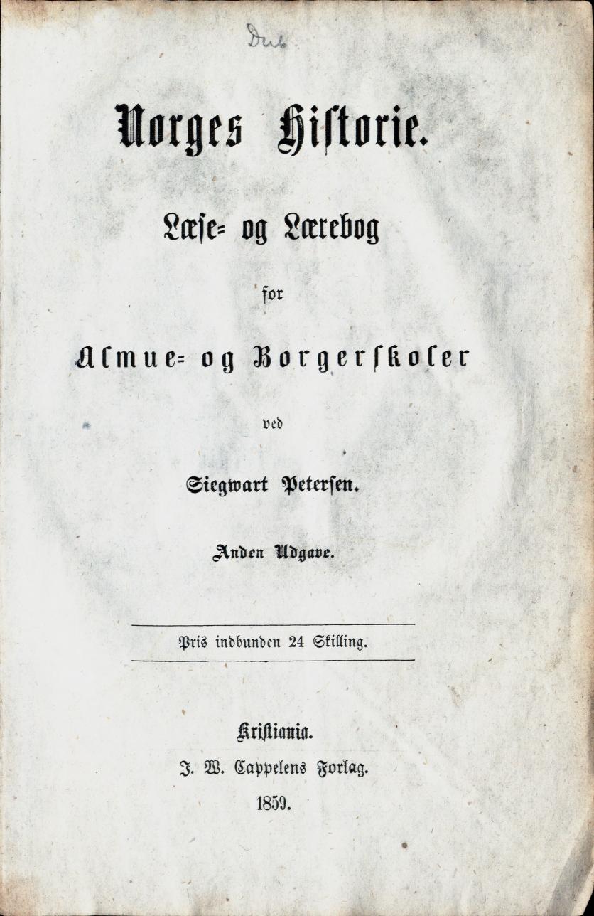 Skann 3 av Norges Historie : Læse- og Lærebog for Almue- og Borgerskoler (1859)