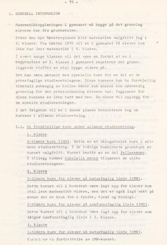 Skann 74 av Læreplan for gymnaset 1974 · del 3A allmenn studieretning