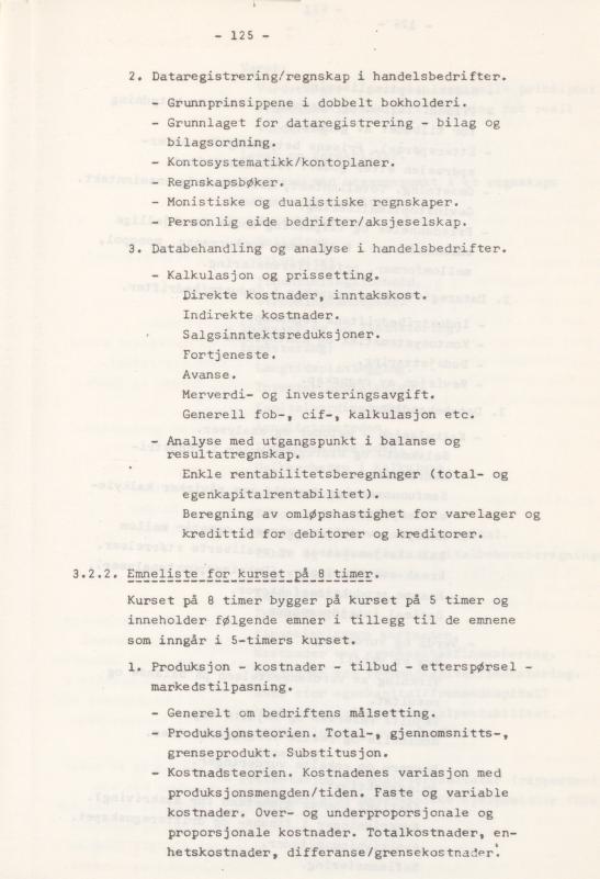 Skann 129 av Læreplan for gymnaset 1974 · del 3A allmenn studieretning