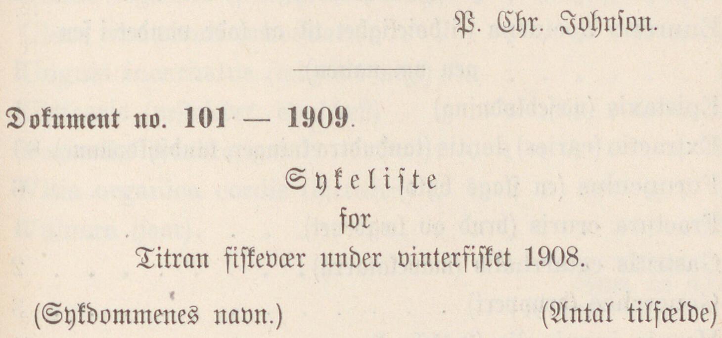 Utklipp fra Sykelista for Titran 1908, Søndre Trondhjems amtstingsforhandlinger 1909